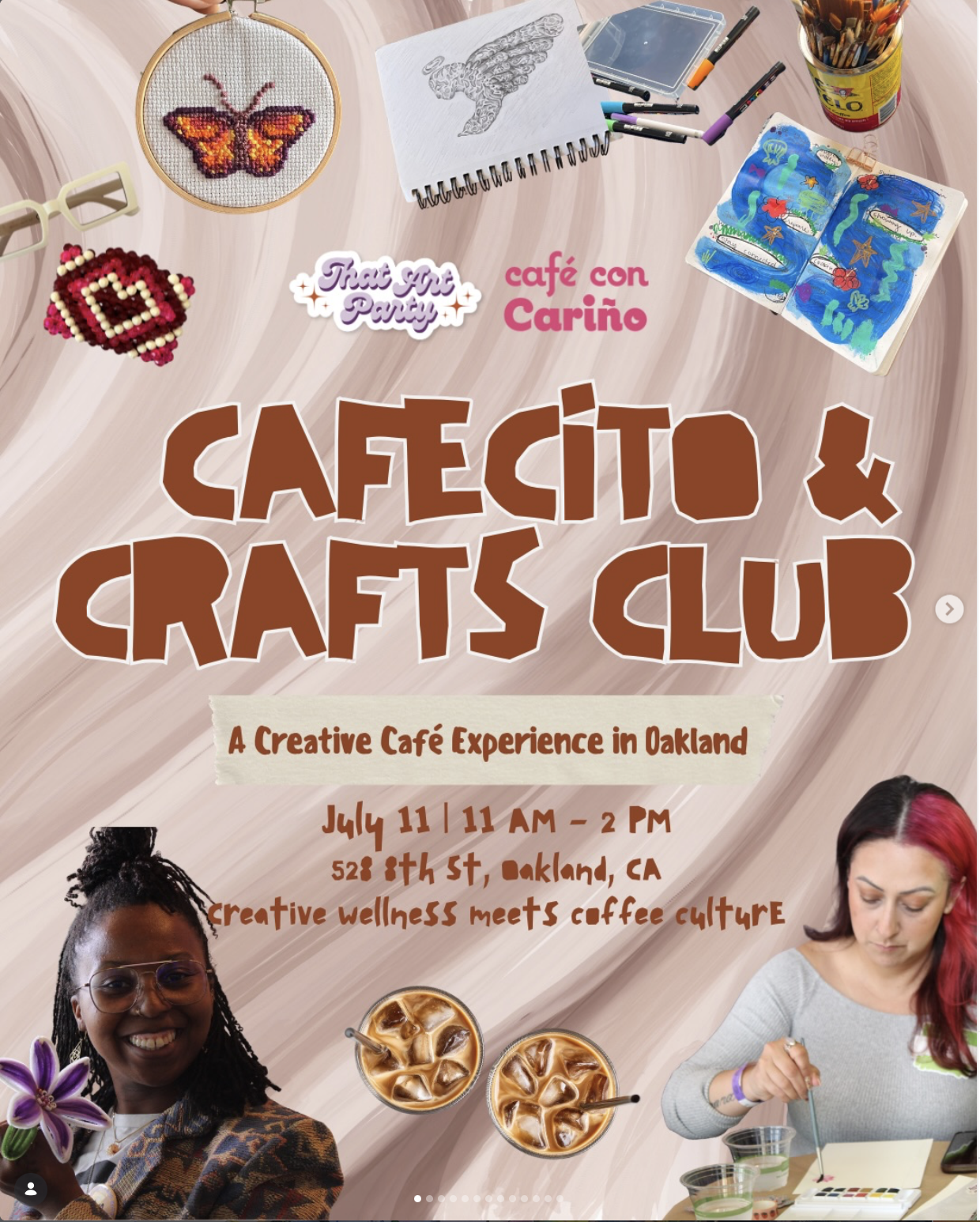 7.11 – Cafécito and Crafts by That Art Party and Café con Cariño, 11A – 2P