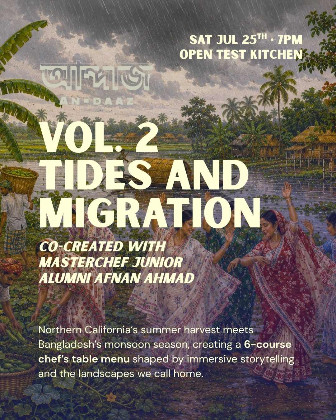 7.25 Tides and Migration Bangladeshi Dinner, 7P